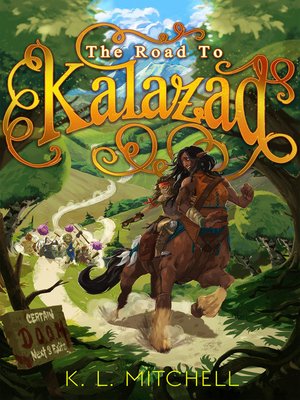 cover image of The Road to Kalazad